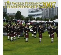Various Artists - The World Pipe Band Championship 2007 - Qualifying Heats