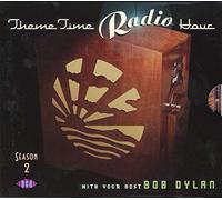 Various Artists - Theme Time Radio Hous Season 2 with Bob Dylan