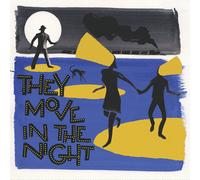 Various Artists - They Move In The Night (LP)