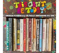 VARIOUS ARTISTS - THIS CAN'T BE TODAY - A TRIP THROUGH THE US PSYCHEDELIC UNDERGROUND 1977-1988 3CD CLAMSHELL BOX
