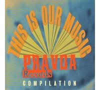 Various Artists - This Is Our Music: A Pravda Compilation, Volume 2