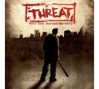 Various Artists - Threat: Music That Inspired the Movie