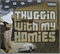 Various Artists - Thuggin With My Homies