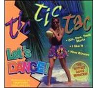Various Artists - Tic Tic Tac Let's Dance [Casete]