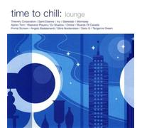 Various Artists - Time to Chill: Lounge