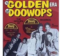 Various Artists - Timely Records-golden Era Of Doowop / Various