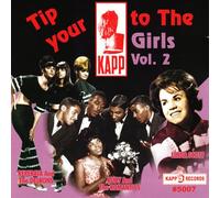 Various Artists - Tip Your Kapp To The Girls, Vol. 2