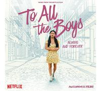 Various Artists To All The Boys: Always And Forever Mu (Vinyl) (Importación USA)