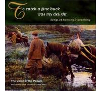 Various Artists - To Catch A Fine Buck Was My Delight (The Voice Of The People: Vol.18)
