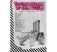 Various Artists To the Outside of Everything: A Story of UK Post-punk 1977- (CD)
