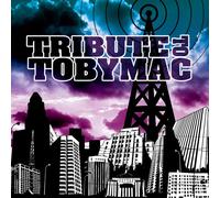 Various Artists - Tobymac Tribute