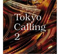 Various Artists - Tokyo Calling 2