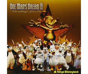 Various Artists - Tokyo Disneyland One Mans Dream 2 / Various