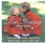 Various Artists - Too Young: 20 Hits of the Fifties (UK Import)