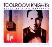 Various Artists - Toolroom Knights - Mixed by John Dahlback