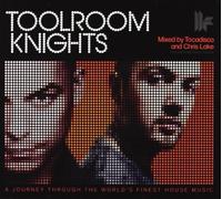 Various Artists - Toolroom Knights - Mixed by Tocadisco & Chris Lake