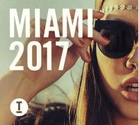 Various Artists - Toolroom Miami 2017