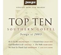 Various Artists - Top Ten Southern Gospel Songs of 2003