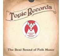 Various - Topic Records - The Real Sound Of Folk Music