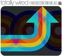 The Acid Jazz Orchestra - Totally Wired: a New Collection from Acid Jazz [Vinilo]