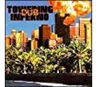 Various Artists - Towering Dub Inferno