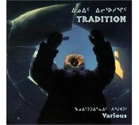 Various Artists - Tradition (Eskimo, Inuit Music) (US Import)