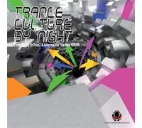 Various Artists - Trance Culture: By Night - Compiled By Dr Franz & Aeternal