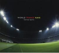 Various Artists - Trance Rave Presents German Trance / Various