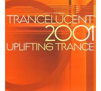 Various Artists - Trancelucent 2001: Uplifting Trance