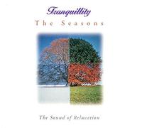 Various Artists - Tranquility - the Seasons