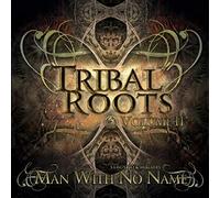 Various Artists - Tribal Roots 2