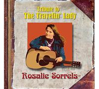 Various Artists - Tribute to the Travelin' Lady: Rosalie Sorrels