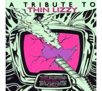 Various Artists - Tribute To Thin Lizzy