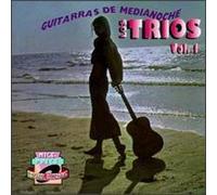 Various Artists - Trios 1: Guitarras De Media Noche