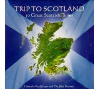 Varios Artistas – Trip to Scotland: 30 Great Scottish Tunes – CD
