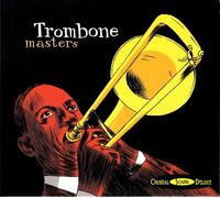Various Artists - Trombone Masters