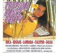 Various Artists - Tropical Dance Party