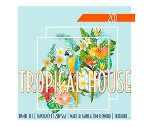 Various Artists - Tropical House