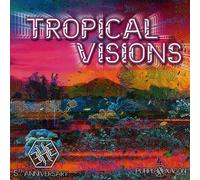 Various Artists - Tropical Visions