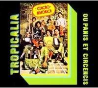 Various Artists - Tropicalia 1967: Panis Et Circensis / Various