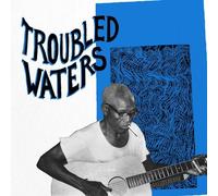 Various Artists - Troubled Waters [Vinilo]