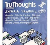 Various Artists - Tru Thoughts & Zebra Traffic..