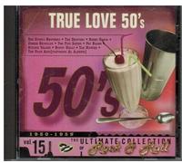 Various Artists - True Love 50's. The Ultimate Collection of Rock and Roll. Volume 15.