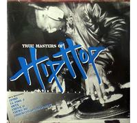 Various Artists - True Masters of Hip Hop