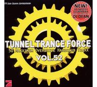 Various Artists - Tunnel Trance Force 52