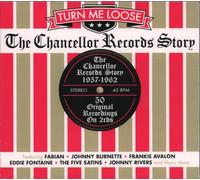 Various Artists - Turn Me Loose-Chancellor Records Story