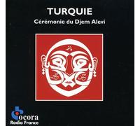 Various Artists - Turquie.Ceremonie du Djem Alevi