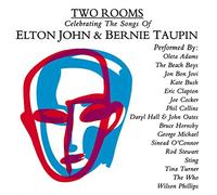 Various Artists - Two Rooms: Celebrating the Songs of Elton John & Bernie Taupin