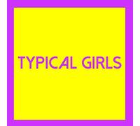 Various Artists - Typical Girls Volume Three