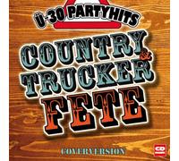 Various Artists - Ü30 Country & Truckerfete